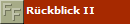R�ckblick II