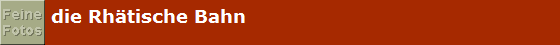 die Rhtische Bahn